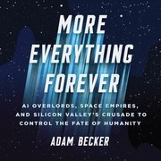 More everything forever by Adam Becker