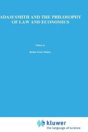 Cover of: Adam Smith and the philosophy of law and economics by edited by Robin Paul Malloy and Jerry Evensky.