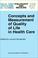 Cover of: Concepts and measurement of quality of life in health care