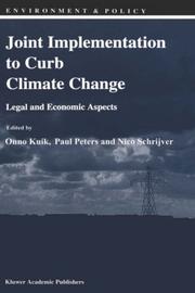 Cover of: Joint implementation to curb climate change by Onno Kuik, Paul Peters, Nico Schrijver