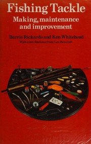 Cover of: Fishing tackle by Barrie Rickards, Barrie Rickards