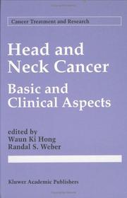 Cover of: Head and neck cancer by edited by Waun Ki Hong, Randal S. Weber.