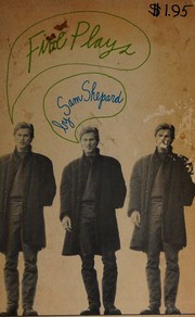 Cover of: Five Plays By Sam Shepard