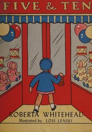 Front cover of Five and ten by Roberta Whitehead