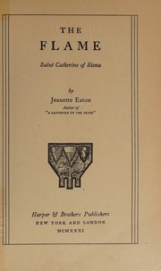 cover of THE FLAME ST. CATHERINE OF SIENA