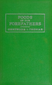Cover of: Foods of our forefathers