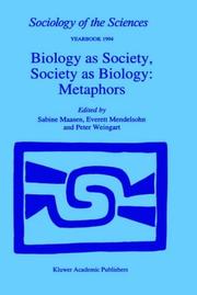 Cover of: Biology as Society, Society as Biology: Metaphors (Sociology of the Sciences Yearbook)