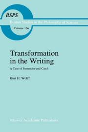 Cover of: Transformation in the writing: a case of surrender-and-catch
