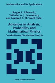 Cover of: Advances in Analysis, Probability and Mathematical Physics by 