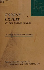 Cover of: Forest credit in the United States: a survey of needs and facilities