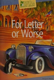 Cover of: For Letter or Worse: Secrets of the Castleton Manor Library