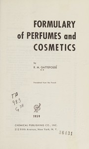 Cover of: Formulary of Perfumes and Cosmetics by R M Gattefosse, R M Gattefosse