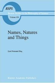 Cover of: Names, Natures and Things - The Alchemist Jabir ibn ayyan and his