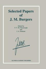 Cover of: Selected papers of J.M. Burgers by edited by F.T.M. Nieuwstadt and J.A. Steketee.
