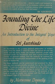 Cover of: Founding the life divine by Morwenna Donnelly, Morwenna Donnelly