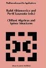 Cover of: Clifford Algebras and Spinor Structures by A. Crumeyrolle, Pertti Lounesto