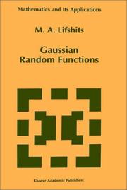 Cover of: Gaussian random functions by M. A. Lifshit͡s