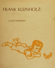 Cover of: Frank Kleinholz: a self portrait.