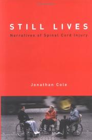Cover of: Still Lives: Narratives of Spinal Cord Injury (Bradford Books)