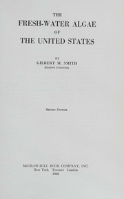 Cover of: The fresh-water algae of the United States