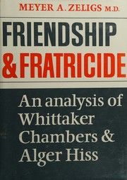 Cover of: FRIENDSHIP & FRATRICIDE by Meyer A. Zeligs, Meyer A. Zeligs