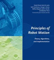 Cover of: Principles of Robot Motion by Howie Choset, Kevin M. Lynch, Seth Hutchinson, George Kantor, Wolfram Burgard, Lydia E. Kavraki, Sebastian Thrun