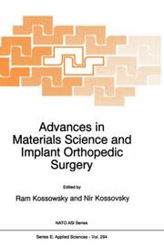 Cover of: Advances in materials science and implant orthopedic surgery | 
