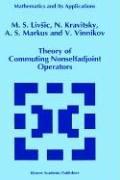 Cover of: Theory of commuting nonselfadjoint operators by by M.S. Livšic ... [et al.].