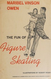 Cover of The fun of figure skating by maribel vinson owen
