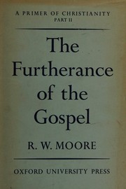 The furtherance of the gospel