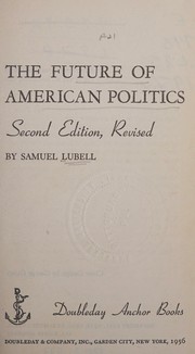 Cover of: The future of American politics