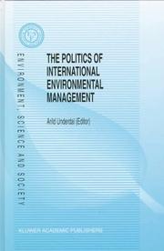 Cover of: The politics of international environmental management