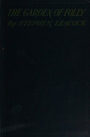Cover of: Garden of folly: a picture of the world we live in