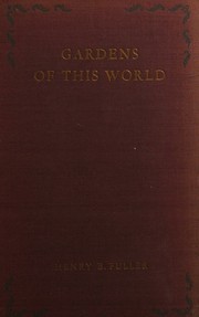 Cover of: Gardens of this world