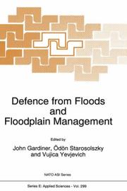 Cover of: Defence from Floods and Floodplain Management (NATO Science Series E: (closed)) | 