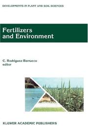 Cover of: Fertilizers and Environment (Developments in Plant and Soil Sciences)