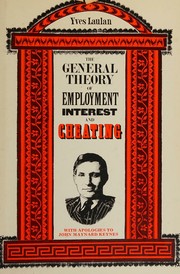 Cover of: The general theory of employment, interest, and cheating