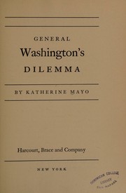 Cover of: General Washington's dilemma