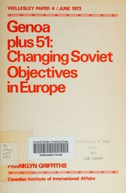 Cover of: Genoa plus 51: changing Soviet objectives in Europe