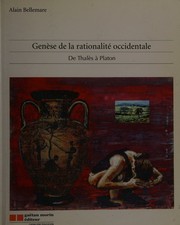 Genèse de la rationalité occidentale by Alain Bellemare