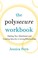 Cover of: The Polysecure Workbook