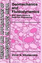 Cover of: Geomechanics and fluidodynamics: with applications to reservoir engineering