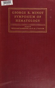 Cover of: George R. Minot symposium on hematology