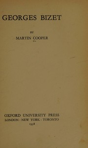 Cover of: Georges Bizet, by Martin Cooper, Martin Cooper