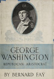 Cover of: George Washington, republican aristocrat.