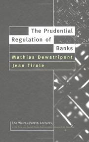 Cover of: The prudential regulation of banks