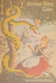 Cover of: German fairy tales selected from stories other than those by the Brothers Grimm