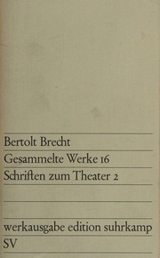 Cover of: Gesammelte Werke 16 / Schriften Zum Theater 2
