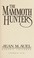 Cover of: The Mammoth Hunters