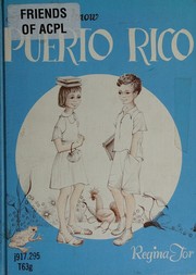 Cover of: Getting to know Puerto Rico by Regina Tor, Regina Tor